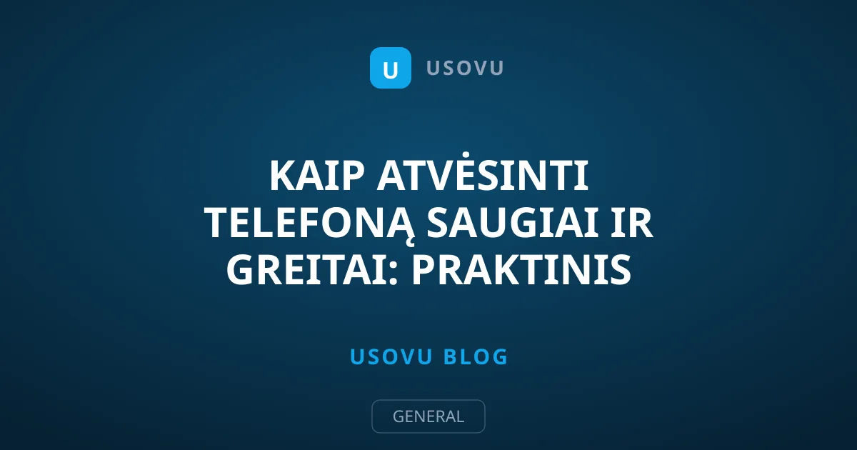 Kaip atvėsinti telefoną saugiai ir greitai: praktinis gidas